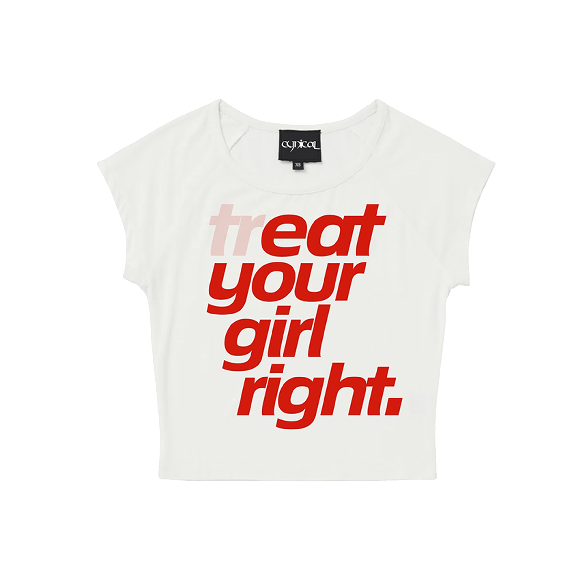 Treat Your Girl Right Tee